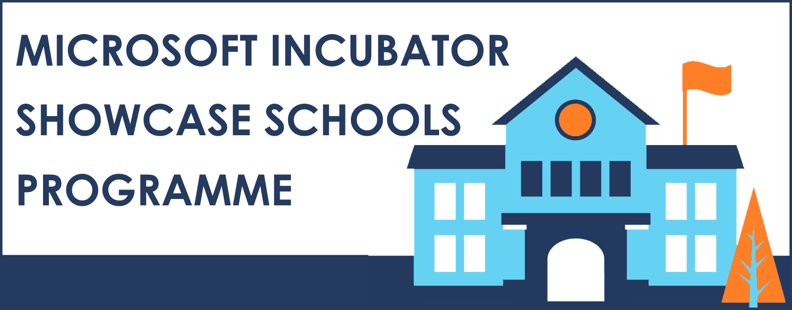 Microsoft Incubator Showcase Schools Programme - TA Education